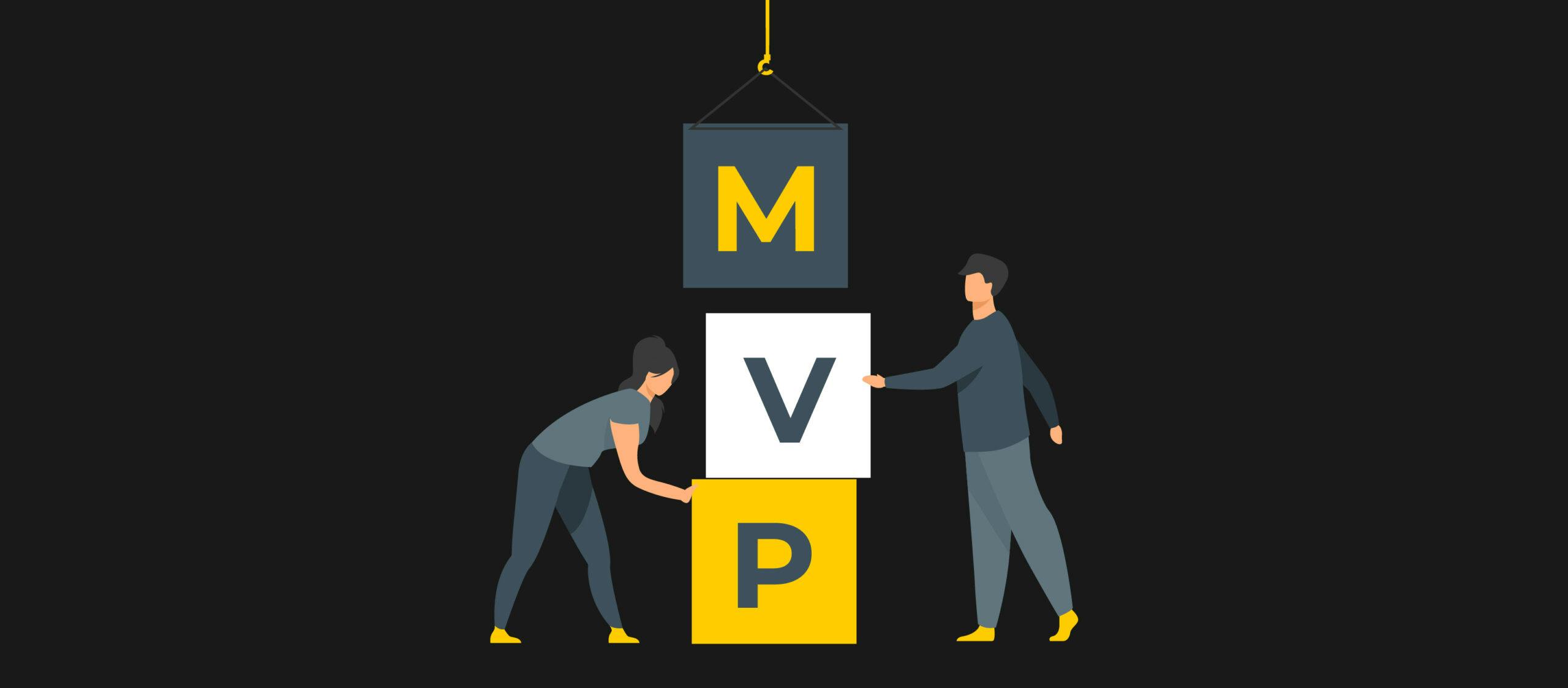 How to build an MVP?